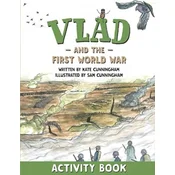 Vlad and the First World War Activity Book