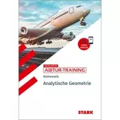 STARK Abitur-Training - Mathematik Analytische Geometrie