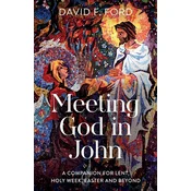 Meeting God in John