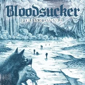 Bloodsucker - Forever Damned (LP)