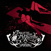 Bullet For My Valentine - Poison (Transparent Red Coloured) (Limited Edition) (Anniversary Edition) (LP)