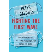 Fighting the First Wave