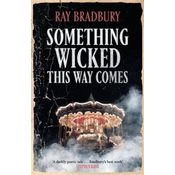 Something Wicked This Way Comes