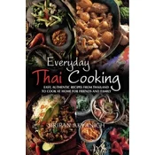 Everyday Thai Cooking
