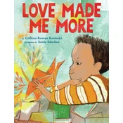 Love Made Me More