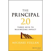 Principal 2.0: Three Keys to Maximizing Impact