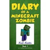 Diary of a Minecraft Zombie Book 1