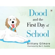 Dood and the First Day of School