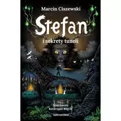 Stefan i sekrety tuneli