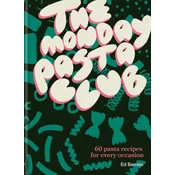 The Monday Pasta Club