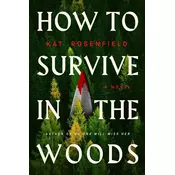 How to Survive in the Woods