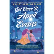 Get Over It, April Evans