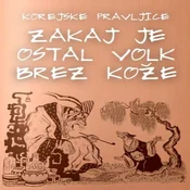 AUDIBOOK Avdio knjiga: Zakaj je ostal volk brez kože