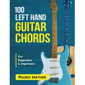 100 Left Hand Guitar Chords