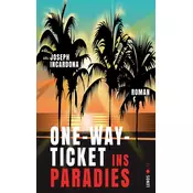 One-Way-Ticket ins Paradies
