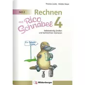 Rechnen mit Rico Schnabel 4, Heft 3 - Selbstständig Größen und Sachrechnen trainieren