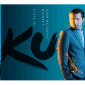 STATE OF/IGOR MATKOVIĆ QUINTET