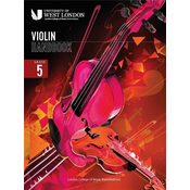 UNIVERSITY OF WEST LONDON EXAMINATIONS VIOLIN HANDBOOK GRADE 5 2021-2025