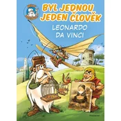 Byl jednou jeden člověk – Leonardo da Vinci