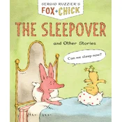 Fox & Chick: The Sleepover