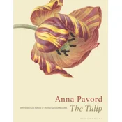 The Tulip: Twentieth Anniversary Edition