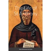 The Life of St Anthony