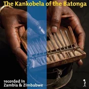 Various Artists - The Kankobela Of The Batonga (180 g) (LP)
