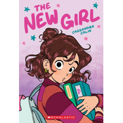 The New Girl: A Graphic Novel (the New Girl #1)