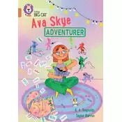 Ava Skye, Adventurer
