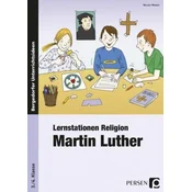 Lernstationen Religion: Martin Luther