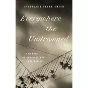 Everywhere the Undrowned