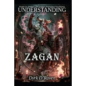 Understanding Zagan