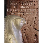 The Libyan Pharaohs of Egypt