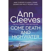 Come Death and High Water