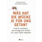 Was hat die Mücke je für uns getan?