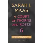 Court of Thorns and Roses 6