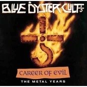 Blue Öyster Cult - Career Of Evil: The Metal Years (CD)