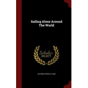 Sailing Alone Around the World