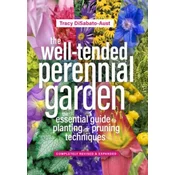 Well-Tended Perennial Garden (Completely Revised and Expanded)