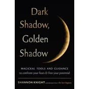 Dark Shadow, Golden Shadow