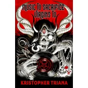 Music to Sacrifice Virgins To