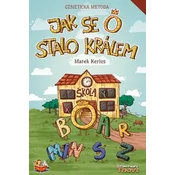 Jak se O stalo králem - Genetická metoda