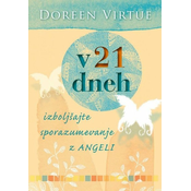 Doreen Virtue: V 21 dneh izboljšajte sporazumevanje z angeli