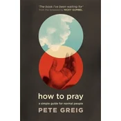 How to Pray