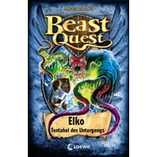 Beast Quest 61 - Elko, Tentakel des Untergangs
