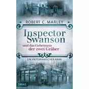 Inspector Swanson und das Geheimnis der zwei Gräber