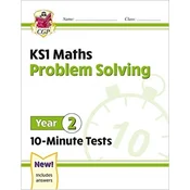 KS1 Maths 10-Minute Tests: Problem Solving - Year 2