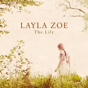 Layla Zoe - The Lily (180 g) (2 LP)
