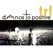 TRF - Dance To Positives (2 LP)