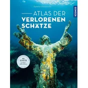 Atlas der verlorenen Schätze